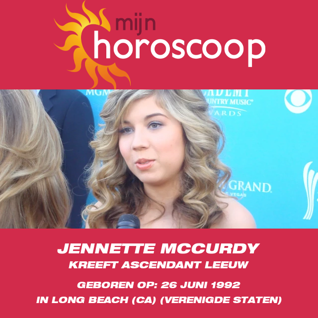 Jennette McCurdy\'s Kanker Astrologie Uitleg