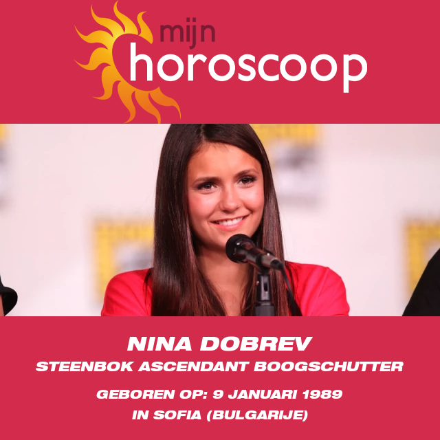 Nina Dobrev: De Invloedrijke Steenbok Actrice