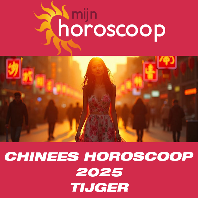 Chinese Horoscoop 2025 voor de Tijger