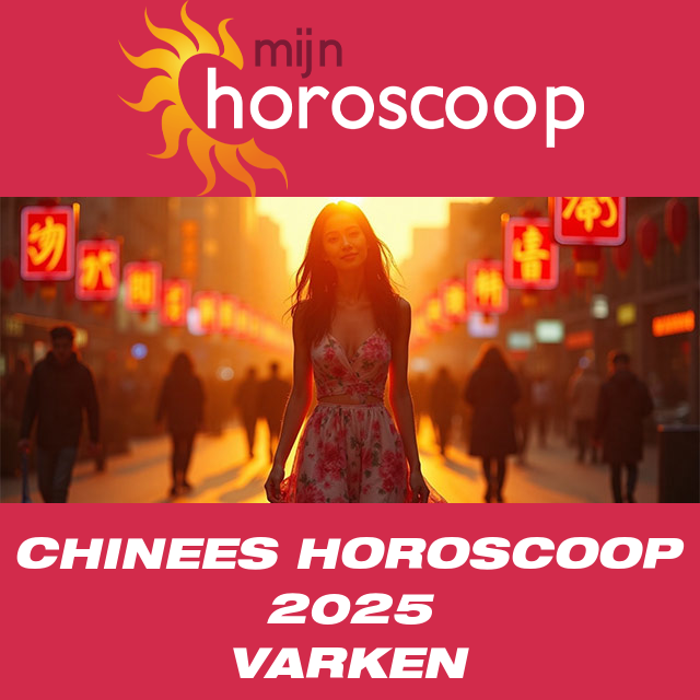 Chinese Horoscoop 2025 voor het Varken