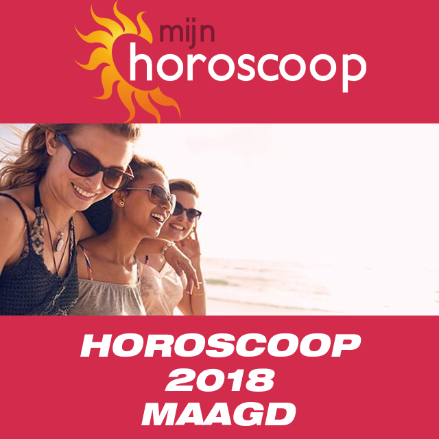 Jaarlijkse horoscoop 2018 voor Maagd