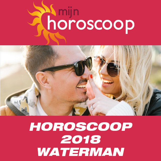 Jaarlijkse horoscoop 2018 voor Waterman