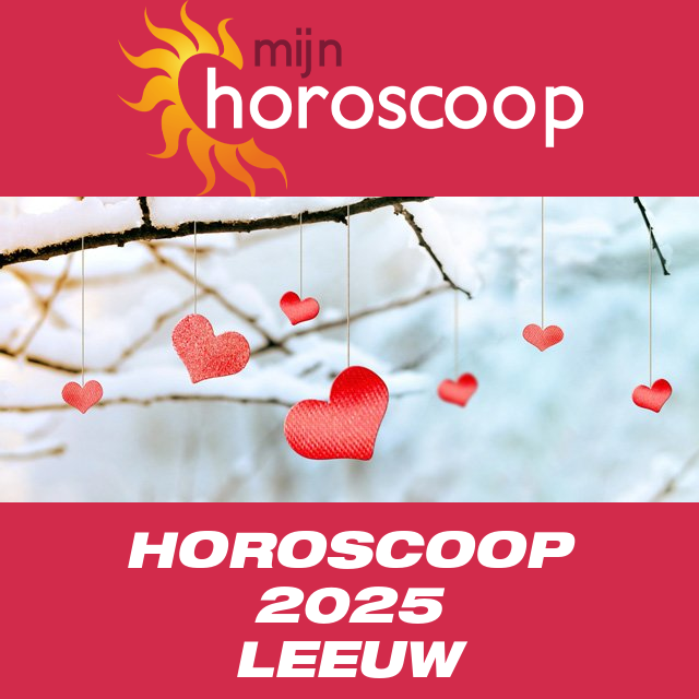 Jaarlijkse horoscoop 2025 voor Leeuw