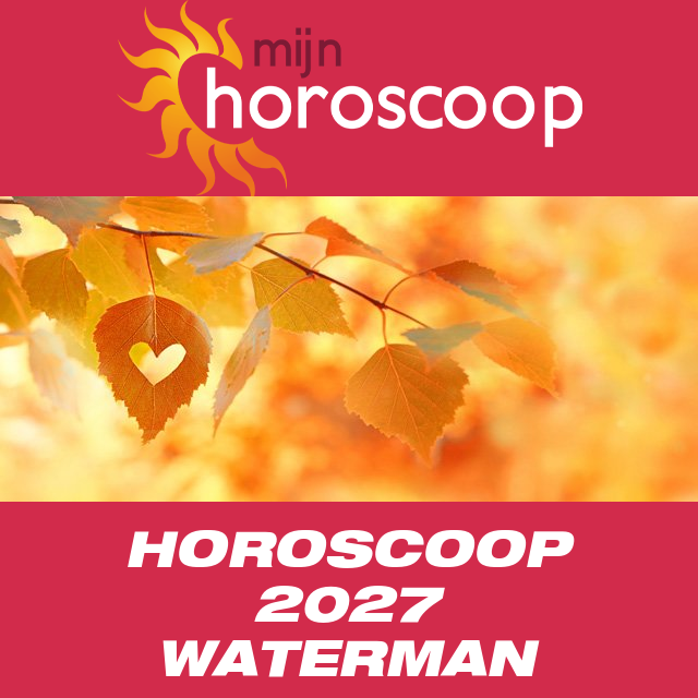 Jaarlijkse horoscoop 2027 voor Waterman