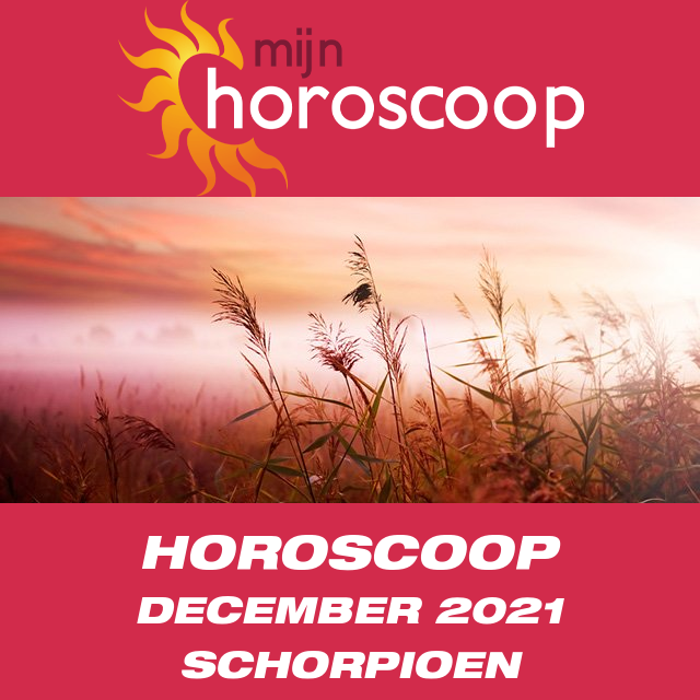 Maandelijkse horoscoop voor de maand December 2021 voor Schorpioen