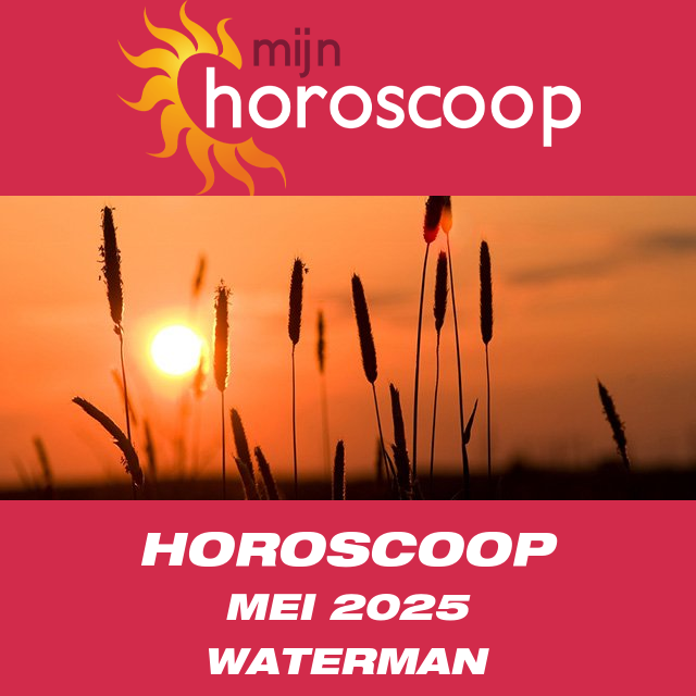 Horoscoop Mei 2025 van Waterman