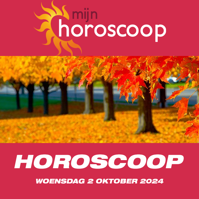 De voorspellingen van de dagelijkse horoscoop van Woensdag 2 Oktober 2024