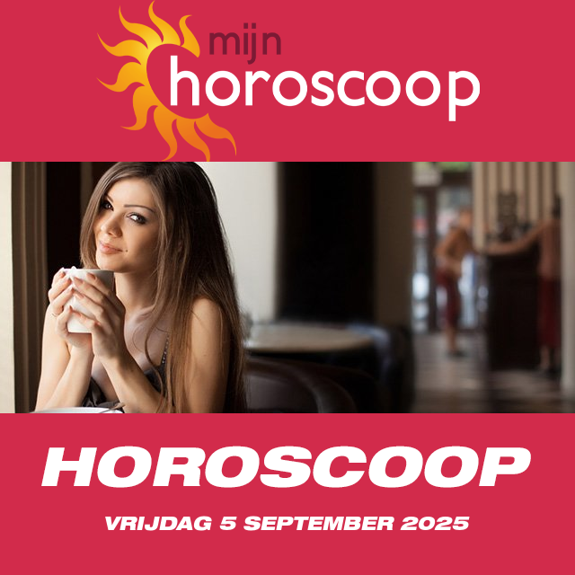 De voorspellingen van de dagelijkse horoscoop van Vrijdag 5 September 2025