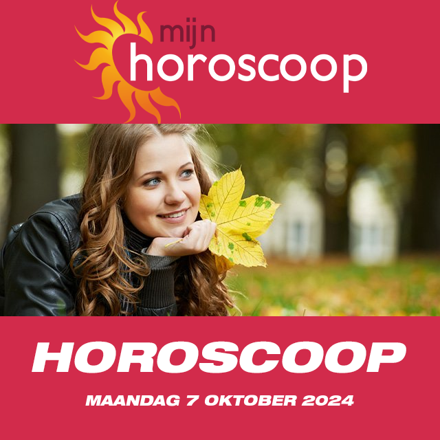 De voorspellingen van de dagelijkse horoscoop van Maandag 7 Oktober 2024