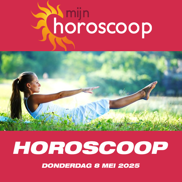 De voorspellingen van de dagelijkse horoscoop van Donderdag 8 Mei 2025