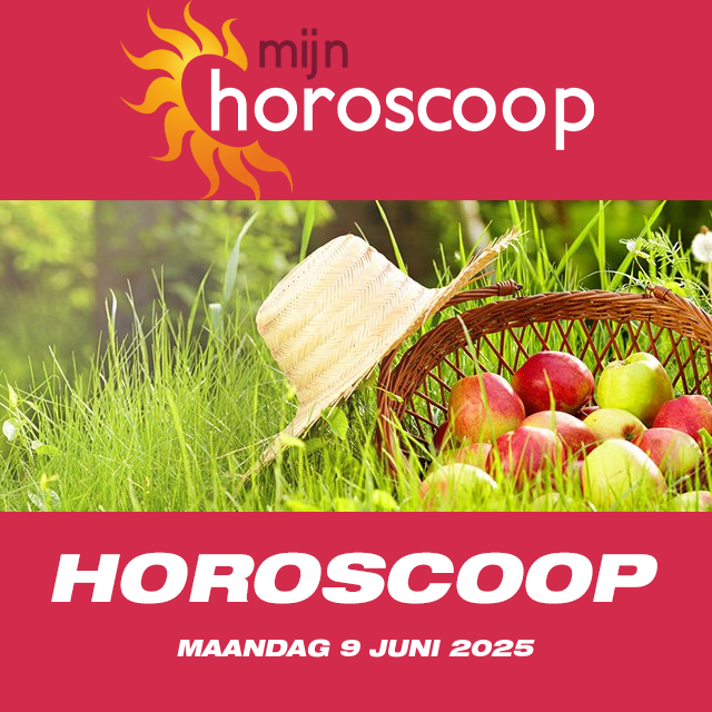 De voorspellingen van de dagelijkse horoscoop van Maandag 9 Juni 2025