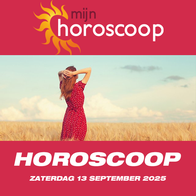 De voorspellingen van de dagelijkse horoscoop van Zaterdag 13 September 2025