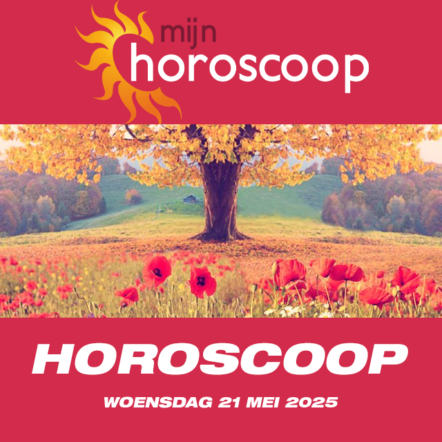 De voorspellingen van de dagelijkse horoscoop van Woensdag 21 Mei 2025