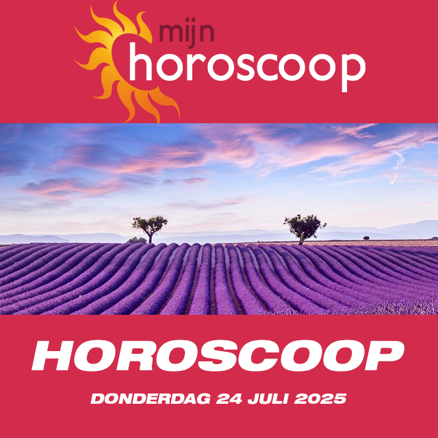 De voorspellingen van de dagelijkse horoscoop van Donderdag 24 Juli 2025