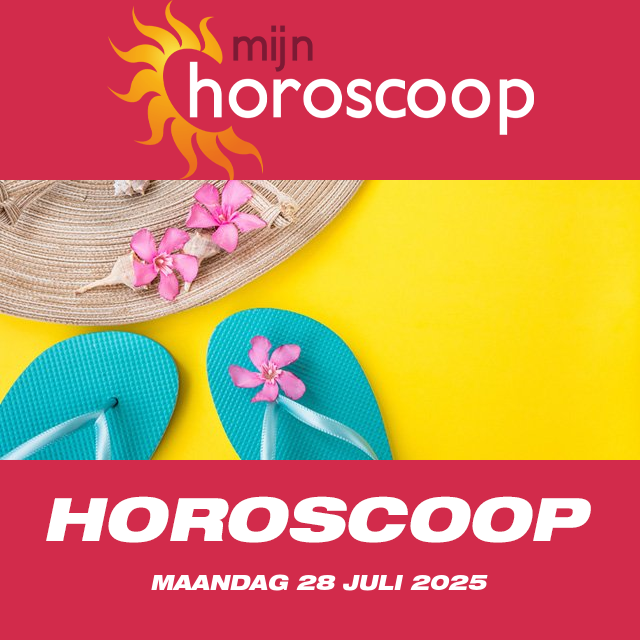 De voorspellingen van de dagelijkse horoscoop van Maandag 28 Juli 2025