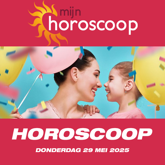De voorspellingen van de dagelijkse horoscoop van Donderdag 29 Mei 2025